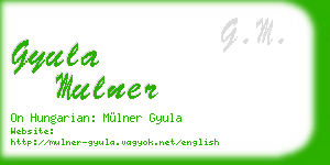 gyula mulner business card